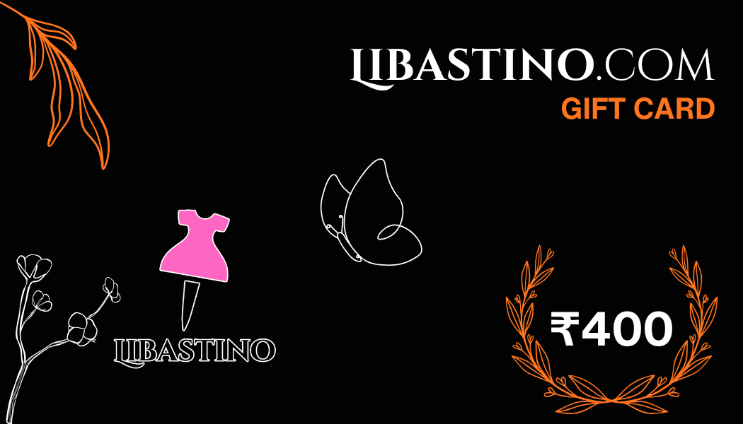 Hand - crafted LIBASTINO Gift Card - Perfect Gift for Ethnic Wear Lovers with elegant handwork - LIBASTINO